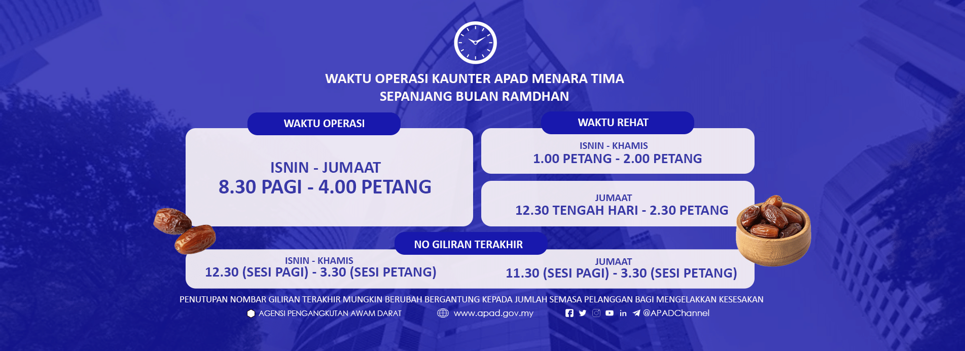 WAKTU OPERASI KAUNTER MENARA TIMA SEPANJANG RAMADHAN